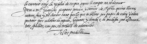6 de juliol de 1635 (Manual d'Acords) on consta els cost d'adobar l'&Agrave;liga, els gegants, els Dracs i la Mulassa que estaven mols 'espatllats' i el nom del artes&agrave;. Acord de pagament