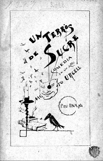 Portada de 'Un Terr&oacute;s de sucre : com&egrave;dia en un acte original', estrenada al Teatre Romea la nit del 2 d'abril de 1898