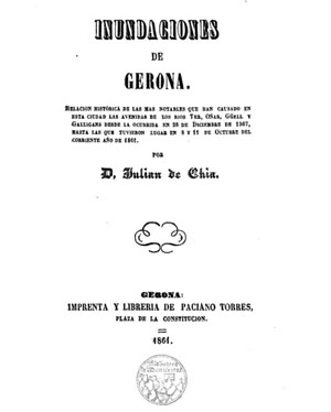 Portada de 'Inundaciones de Gerona'. Juli&aacute;n de Ch&iacute;a. 1861