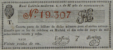 Real Loter�a Moderna, S.I. de M. a&ntilde;o de MDCCCXXVIII. Participaci&oacute; d'un bitllet de loteria per a un sorteig extraordinari. 1828