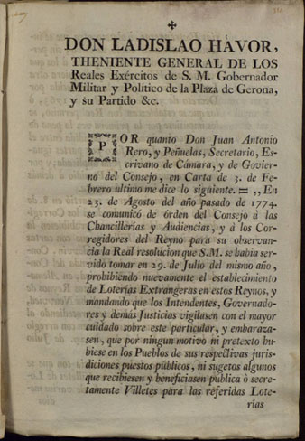 Circular del governador de Girona, Don Ladislao H&aacute;vor, sobre la prohibici&oacute; de l'establiment de loteries estrangeres. 1787, Girona