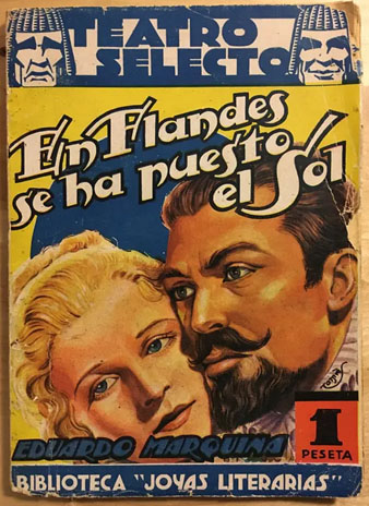 Portada d'una edici&oacute; de 'En Flandes se ha puesto el Sol', una de les obres m&eacute;s famoses d'Eduard Marquina