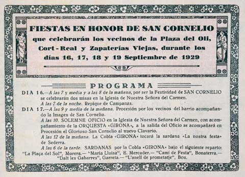 Programa de Festes en honor a Sant Corneli que celebren els ve&iuml;ns de la pla&ccedil;a de l'Oli, Cort Reial i Sabateries Velles de Girona durant els dies 16, 17, 18 i 19 de setembre de 1929
