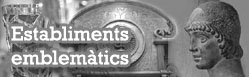 Establiments emblem&agrave;tics i singulars