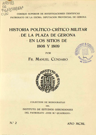 Portada de 'Historia pol&iacute;tico-cr&iacute;tico militar de la plaza de Gerona en los sitios de 1808 y 1809' de Manuel C&uacute;ndaro. 1953