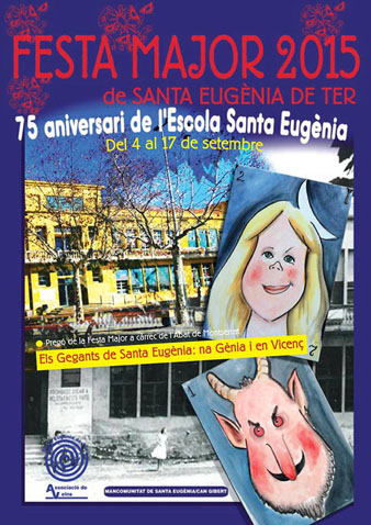 Cartell de la Festa Major de Santa Eug&egrave;nia de Ter 2015